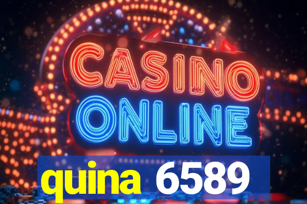 quina 6589